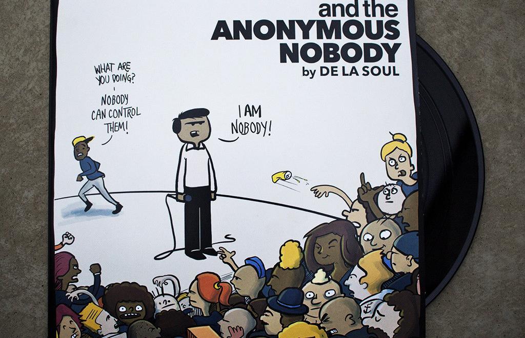 De La Soul and the anonymous nobody